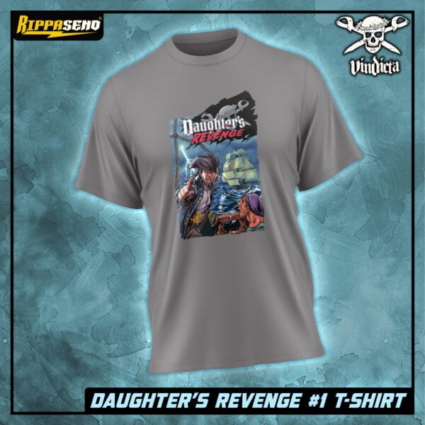 Daughter's Revenge Shirt